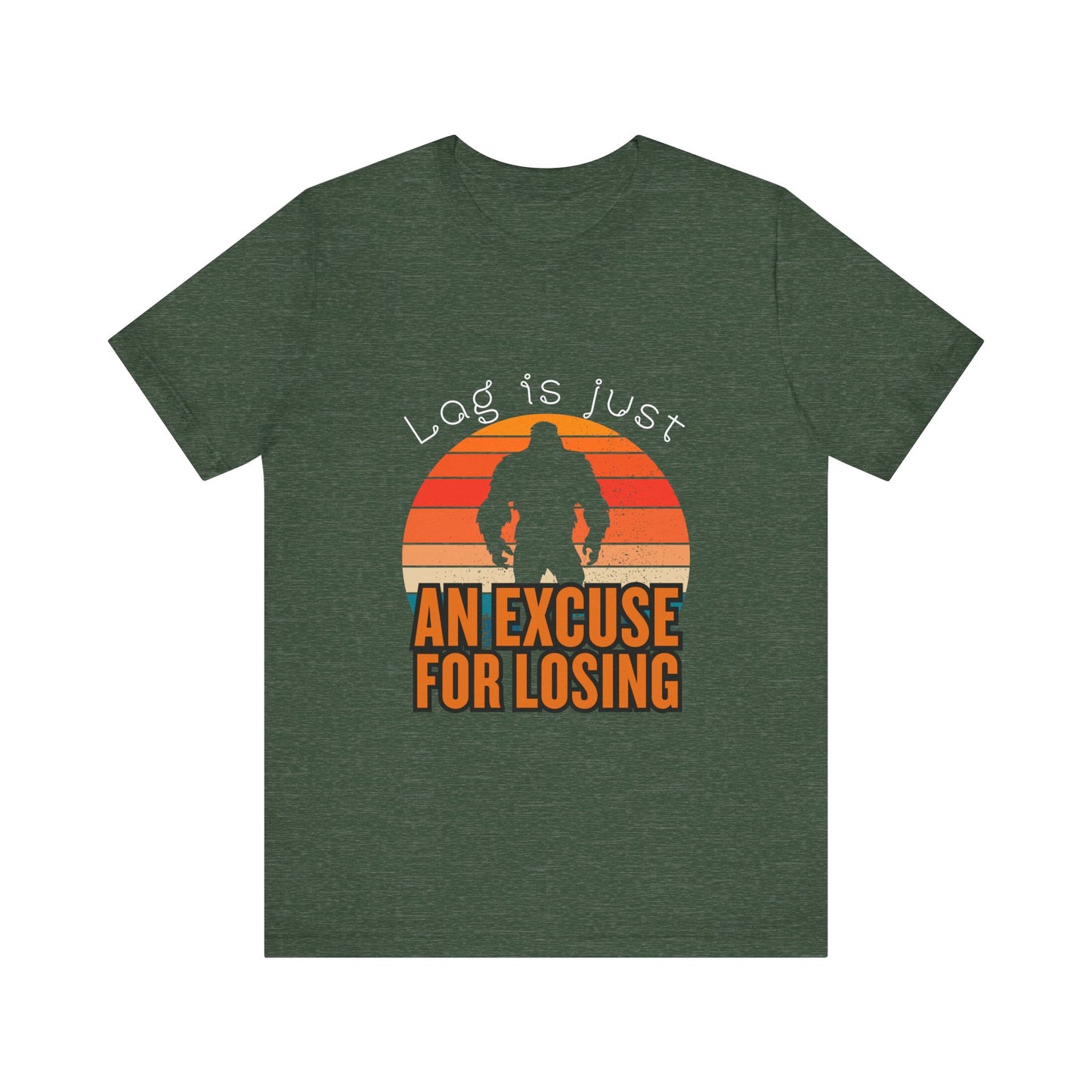Funny Gaming Tee - 'Lag is Just An Excuse for Losing' Unisex Jersey Short Sleeve Tee, Gamer Gift, Casual Wear, Online Gaming, Quirky