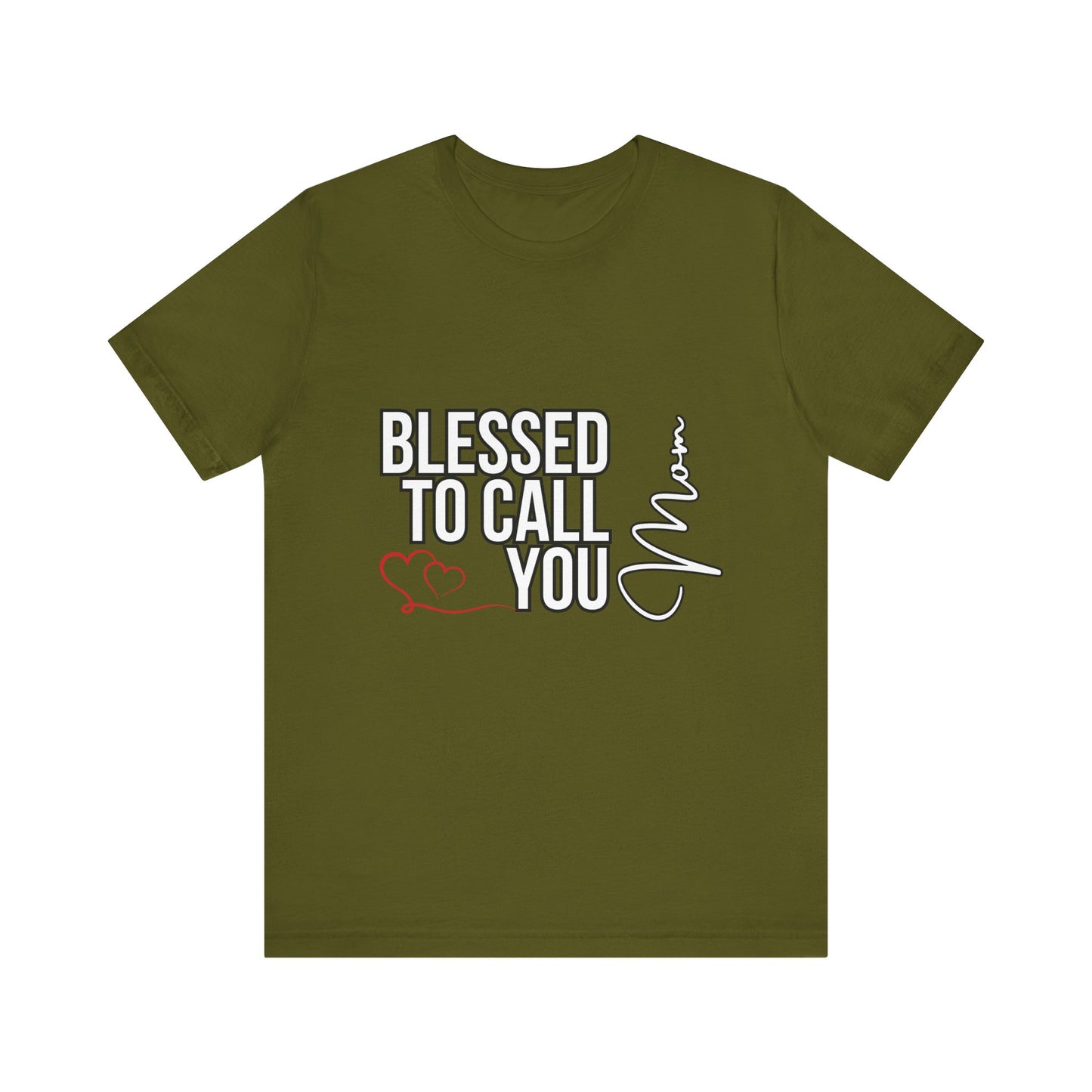Blessed to Call You Mom Unisex Tee, Family Gift, Comfort T-Shirt, Everyday Wear, Celebratory Apparel