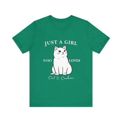Cat Lover's Tee - 'Just a Girl Who Loves Cats & Cookies', Gift for Cat Mom, Cute Soft T-Shirt, Animal Lover Apparel, Birthday Gift