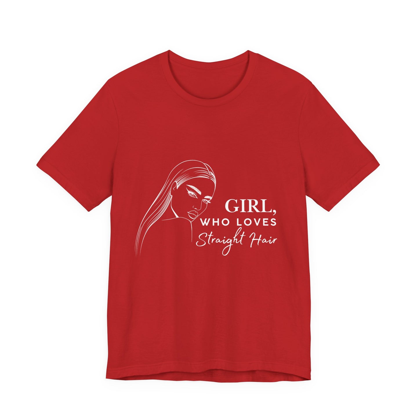 Girl Who Loves Straight Hair Tee, Unisex T-Shirt, Fashion Tee, Hair Lover Gift, Casual Outfit, Trendy Style