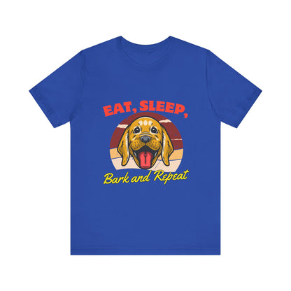 Dog Lover's Eat, Sleep, Bark Tee | Funny Pet T-Shirt, Gift for Dog Owners, Cute Canine Apparel, Dog Mom Shirt, Animal Lover Tops