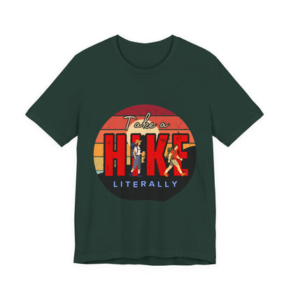 Take a Hike Unisex Tee | Outdoor Adventure T-Shirt, Nature Lover Gift, Hiking Apparel, Funny Hiking Shirt, Casual Statement Tee