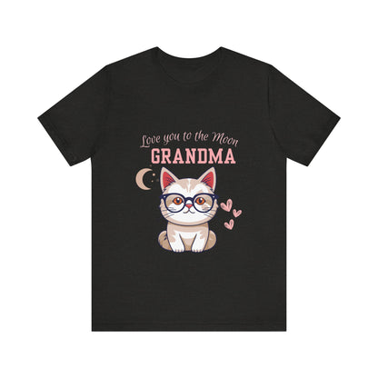 Love You to the Moon Grandma Cat Tee, Cute Cat Shirt, Gift for Grandma, Birthday Tee, Grandparent Gift, Funny Cat T-Shirt