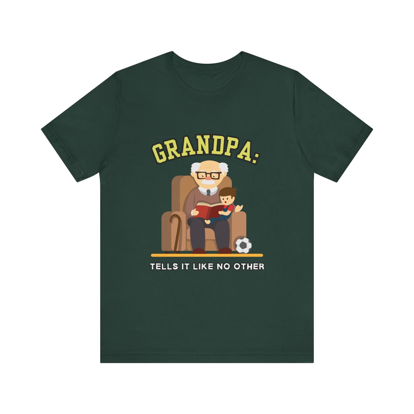Grandpa Tells It Like No Other Tee | Funny Unisex Short Sleeve, Gift for Grandpa, Family Reunion Wear, Casual Everyday Shirt, Father's [...]