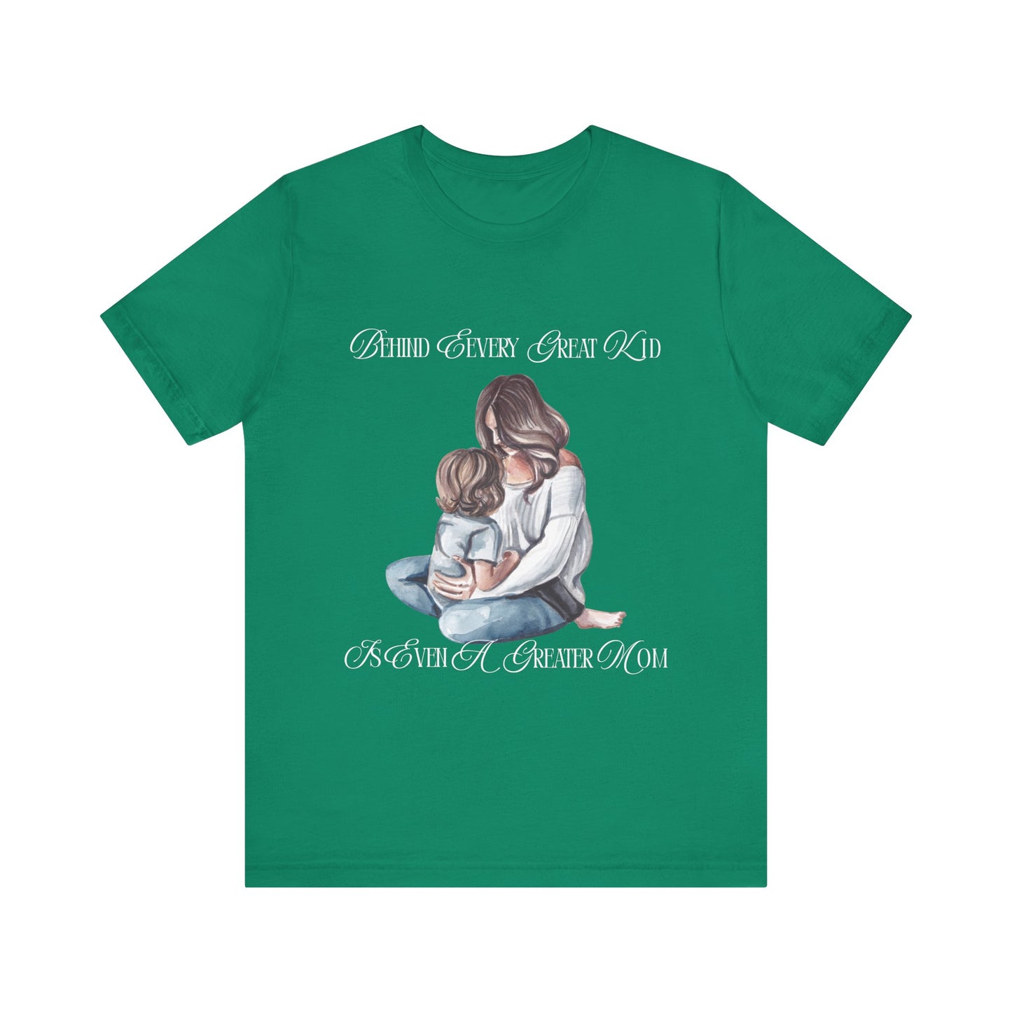 Behind Every Great Kid Unisex Tee | Perfect Gift for Moms, Inspirational Shirt, Mother's Day Tee, Family Time, Everyday Wear