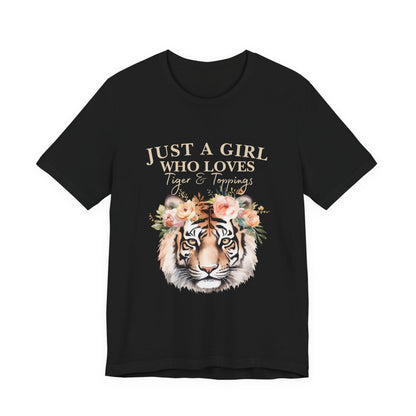 Just a Girl Who Loves Tiger Short Sleeve Tee, Animal Lover Shirt, Floral Graphic Tee, Casual Wear, Birthday Gift, Nature Enthusiast
