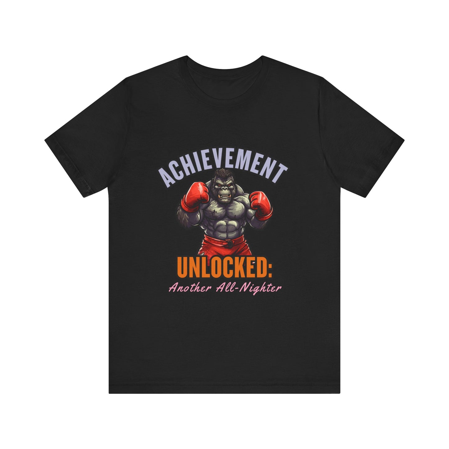 Achievement Unlocked Short Sleeve Tee, Gaming Shirt, Funny Tee, Birthday Gift, Casual Wear, All-Nighter Tee
