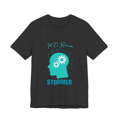 HD Brain Stormer Tee, Funny Unisex T-Shirt, Gift for Tech Lovers, Unique Geeky Apparel, Casual Brainstorming Shirt