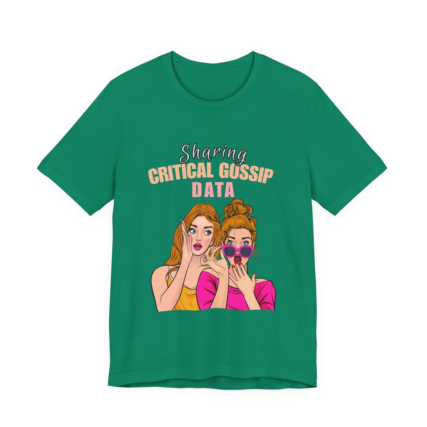 Critical Gossip Data Graphic Tee, Fun Short Sleeve T-Shirt, Best Friend Gift, Casual Wear, Birthday Party Outfit, Quirky Humor Shirt