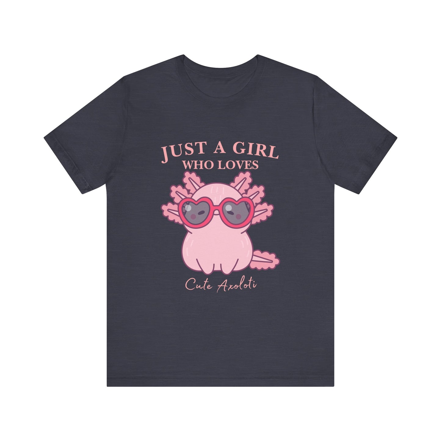 Cute Axolotl Tee for Girls, Just a Girl Who Loves, Unisex Jersey T-Shirt, Animal Lover Gift, Casual Summer Shirt, Adorable Graphic [...]