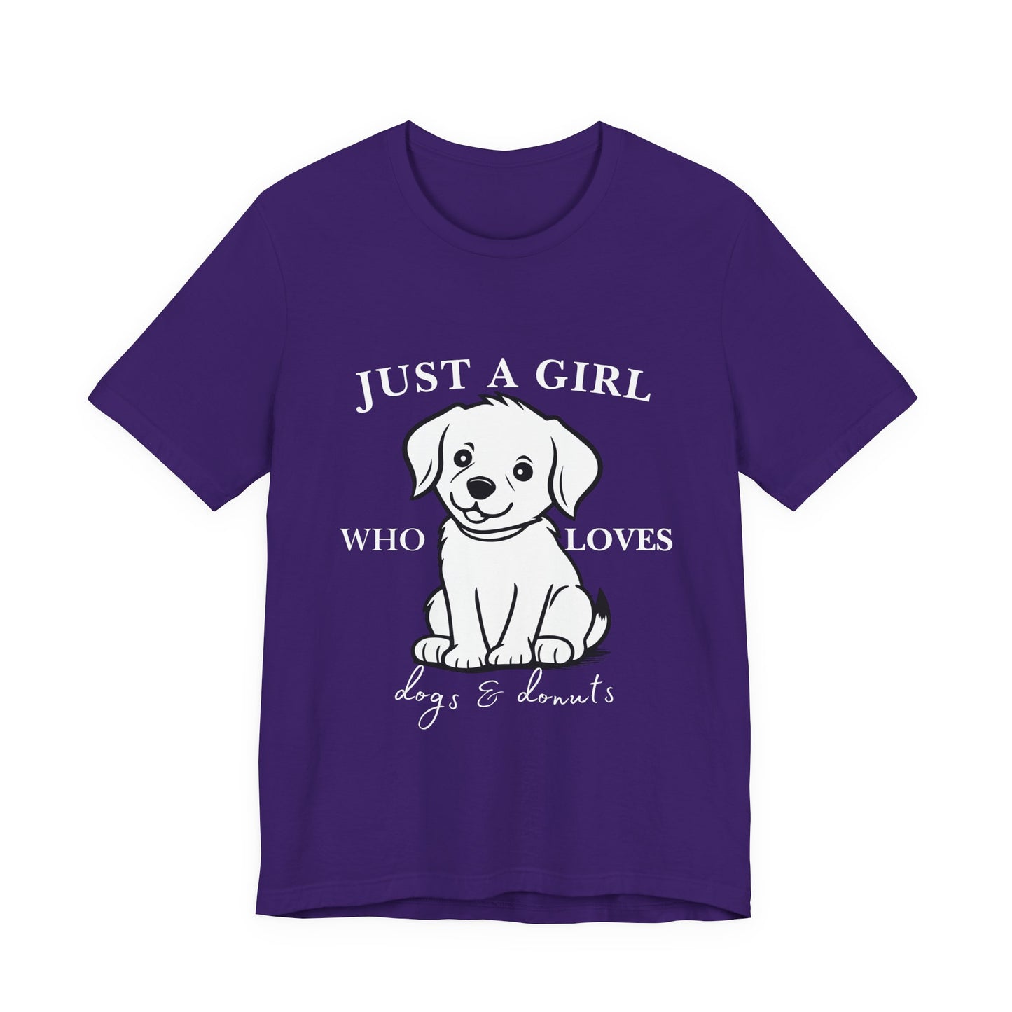 Just a Girl Who Loves Dogs & Donuts T-Shirt, Cute Pet Lover Tee, Gift for Dog Moms, Animal Lover Apparel, Perfect for Birthdays
