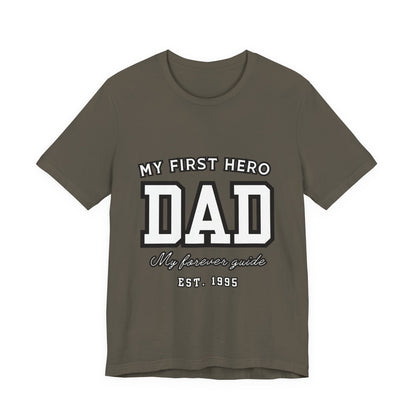 Dad Hero T-Shirt, Father's Day Gift, Unisex Tee, Family Love Shirt, Dad Appreciation, Casual Wear