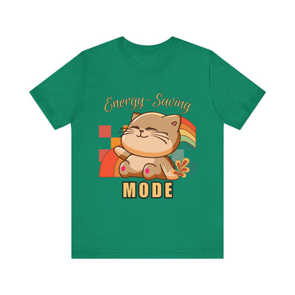 Energy Saving Mode, Snuggly Cat Mode Tee - Cute T-Shirt for Cat Lovers, Cozy Gift for Birthdays, Pet Lovers, Fun Fashion, Everyday Wear