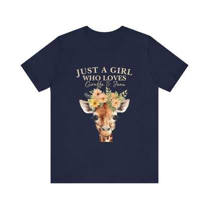 Just a Girl Who Loves Giraffes Tee, Cute Animal Lover Gift, Summer Casual Fashion, Birthday Tee, Nature Enthusiast Shirt