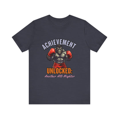 Achievement Unlocked Short Sleeve Tee, Gaming Shirt, Funny Tee, Birthday Gift, Casual Wear, All-Nighter Tee