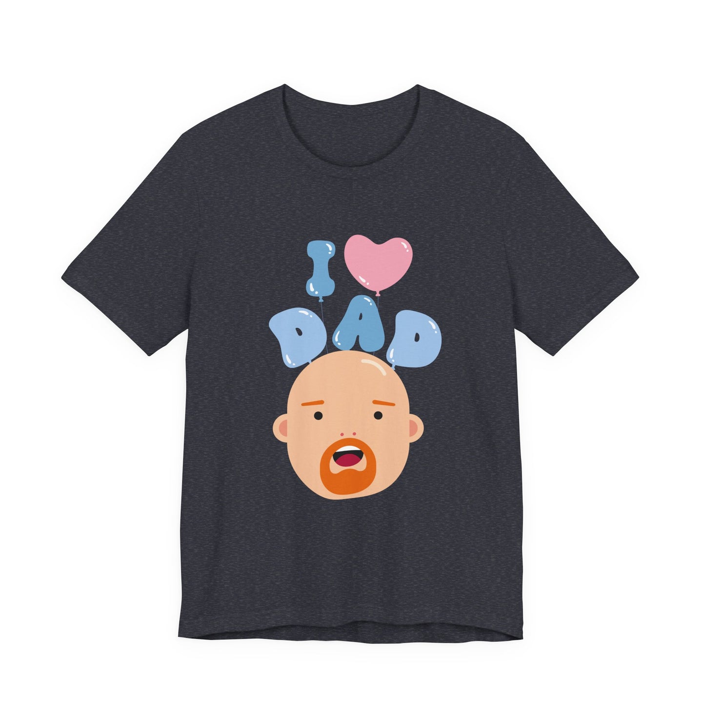 I Love Dad Tee - Perfect Gift for Father's Day, Dad's Birthday, Family Gatherings, Casual Wear, Unisex Jersey Short Sleeve Shirt