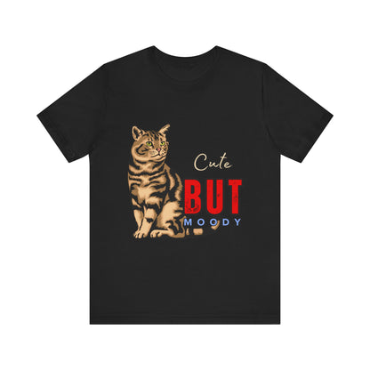 Cute But Moody Cat Tee - Unisex Jersey T-Shirt for Cat Lovers, Funny Pet Shirt, Gift for Cat Owners, Birthday or Holiday Apparel, [...]