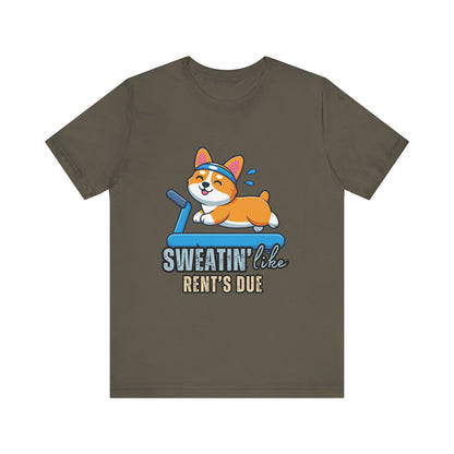 Funny Corgi Workout Tee - 'Sweatin' Like Rent's Due', Gift for Dog Lovers, Pet Enthusiasts, Gym Enthusiasts, Humor T-Shirt, Casual Clothing