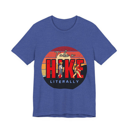 Take a Hike Unisex Tee | Outdoor Adventure T-Shirt, Nature Lover Gift, Hiking Apparel, Funny Hiking Shirt, Casual Statement Tee