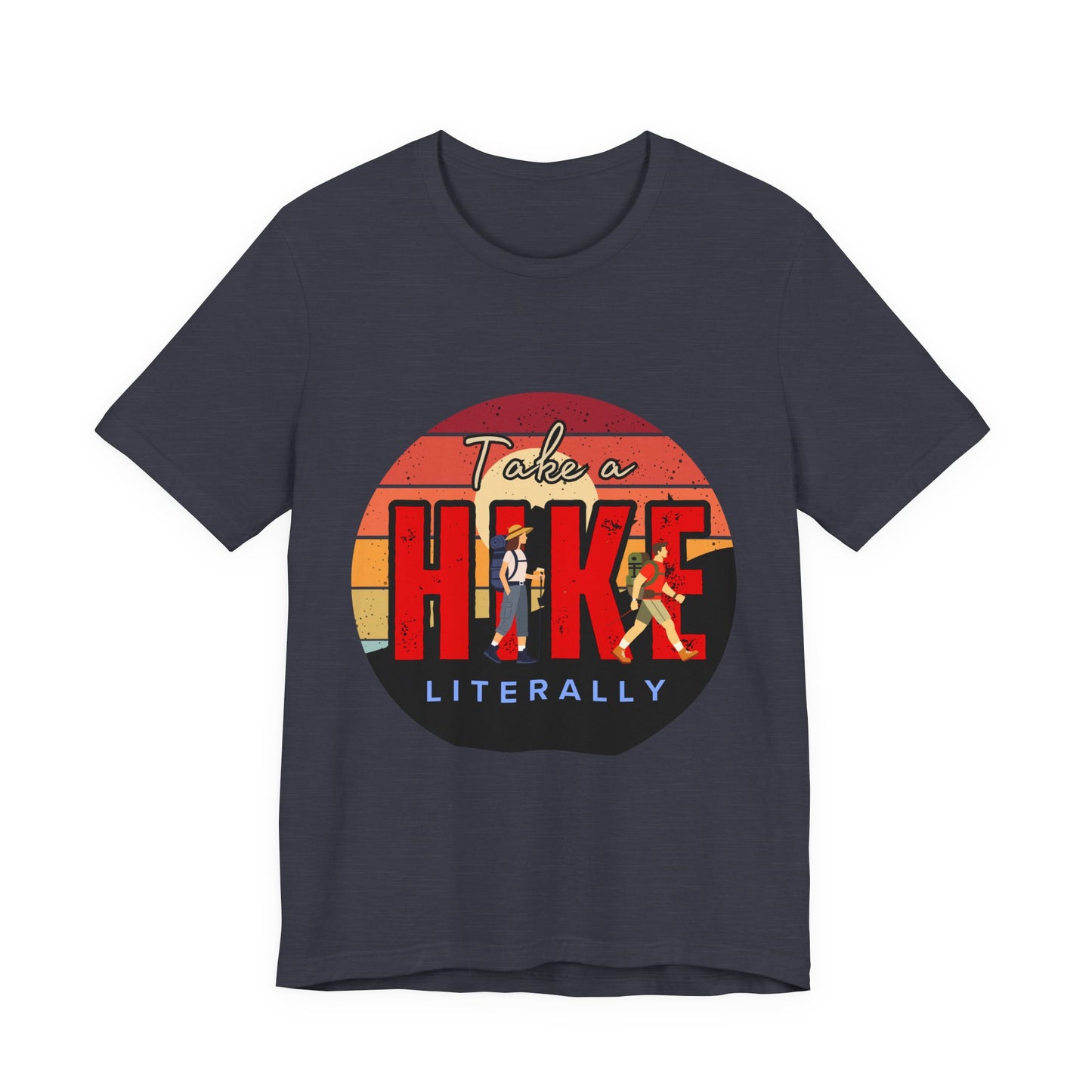 Take a Hike Unisex Tee | Outdoor Adventure T-Shirt, Nature Lover Gift, Hiking Apparel, Funny Hiking Shirt, Casual Statement Tee