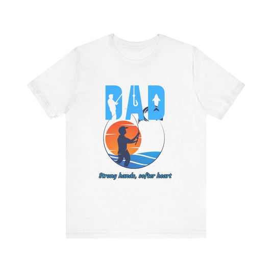 Fishing Dad Tee - Strong Hands, Soft Heart | Great Gift for Father's Day, Casual Wear, Outdoor Adventures, Dad's Birthday, Summer [...]