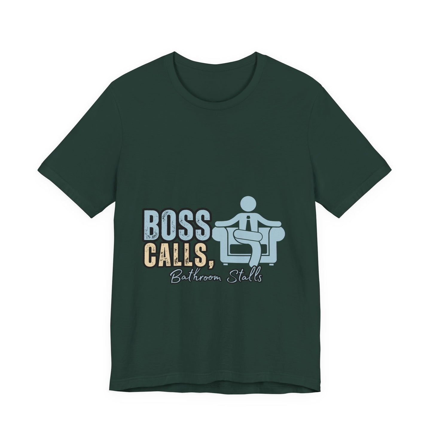 Funny Boss Calls Tee, Office Humor Shirt, Unisex Tee, Gift for Coworkers, Casual Wear, Work From Home Apparel