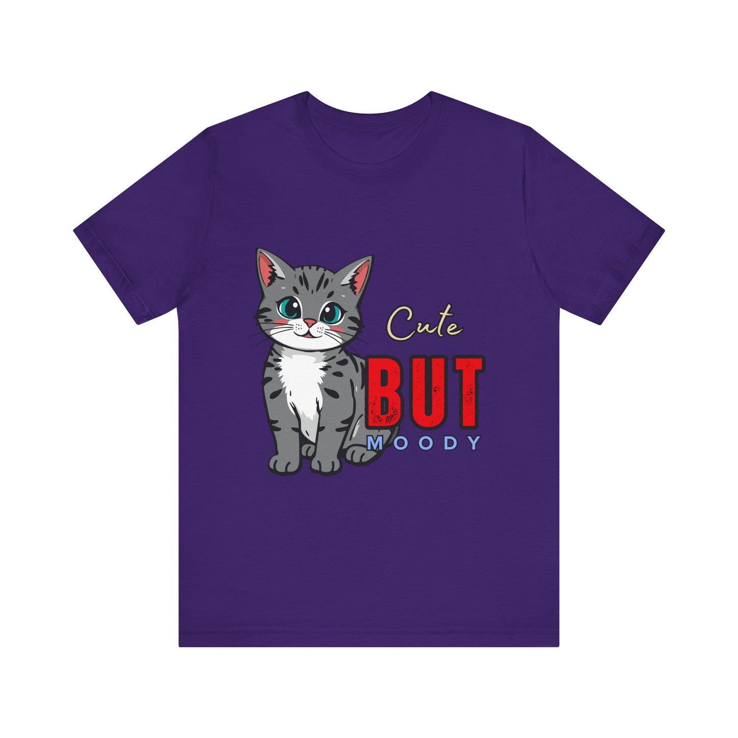 Cute but Moody Cat Tee, Unisex Jersey Short Sleeve, Cat Lover Gift, Funny Animal Shirt, Pet Parent Apparel, Birthday Gift
