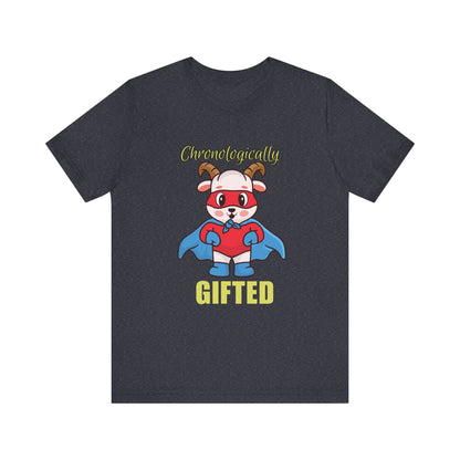 Chronologically Gifted Superhero Tee, Fun T-Shirt for Kids, Birthday Gift, Unisex Short Sleeve, Comfortable Casual Wear, Cute Pet [...]