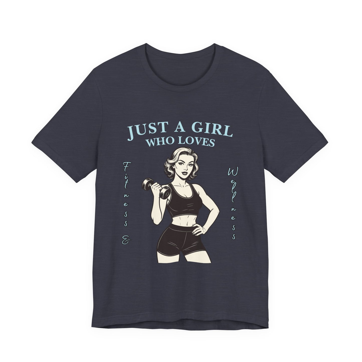 Fitness Lover's Unisex Tee - Perfect for Gym Buffs, Workout, Fitness Enthusiasts, Gift for Her, Casual Wear, Just A Girl Who Loves Fitness