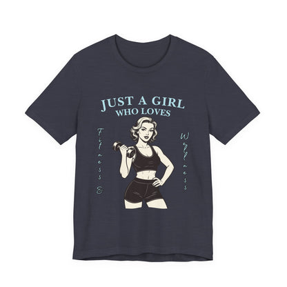 Fitness Lover's Unisex Tee - Perfect for Gym Buffs, Workout, Fitness Enthusiasts, Gift for Her, Casual Wear, Just A Girl Who Loves Fitness