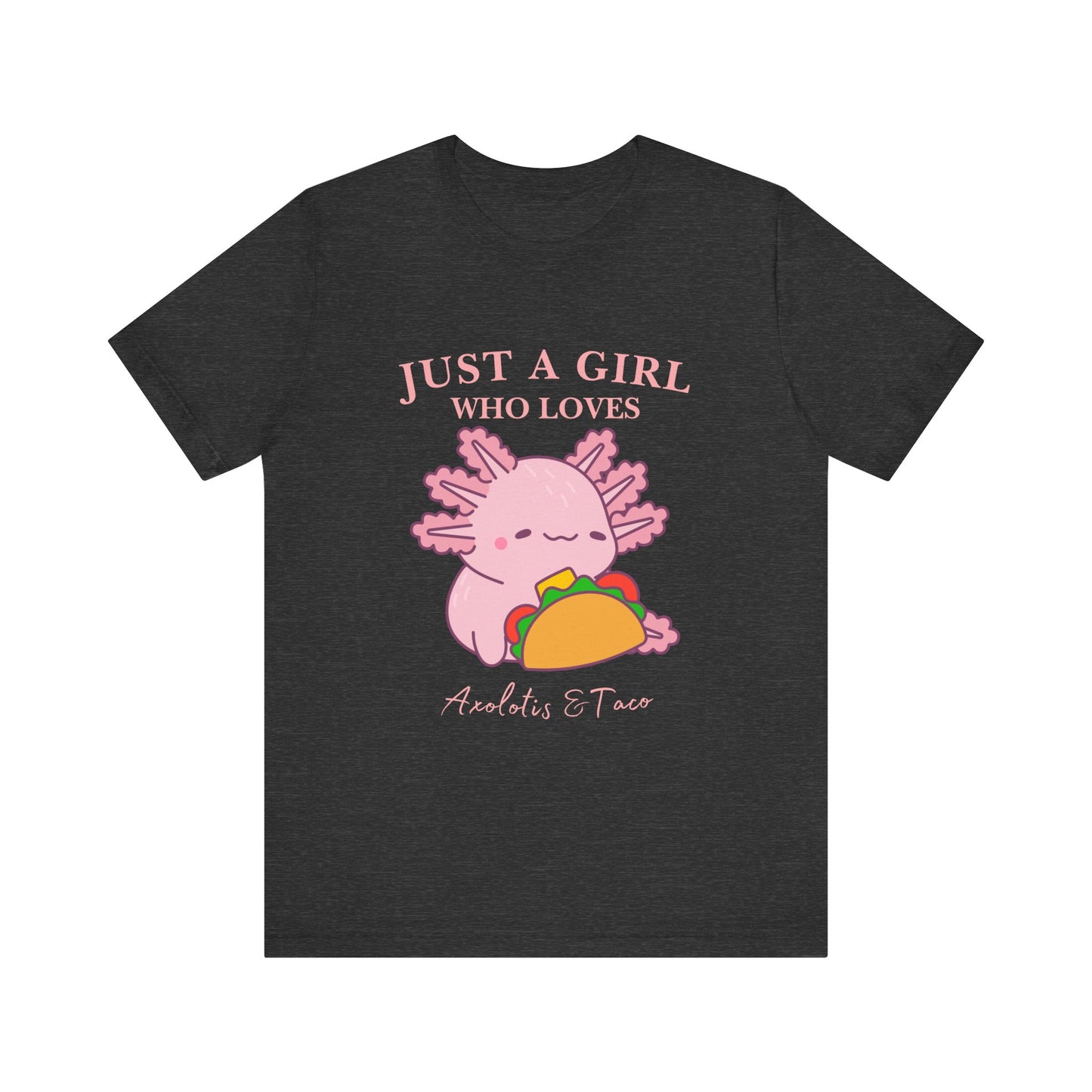 Cute Taco-Loving Axolotl Tee, Fun Graphic T-Shirt, Gift for Taco Lovers, Unisex Apparel, Cartoon Lover's Top