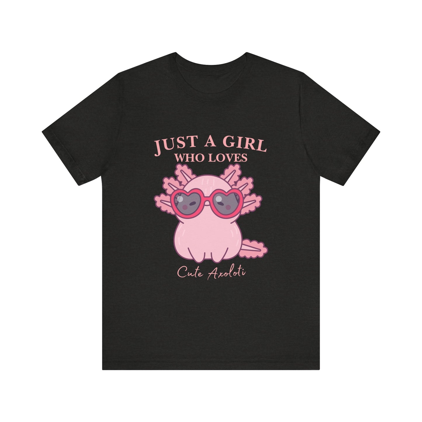 Cute Axolotl Tee for Girls, Just a Girl Who Loves, Unisex Jersey T-Shirt, Animal Lover Gift, Casual Summer Shirt, Adorable Graphic [...]