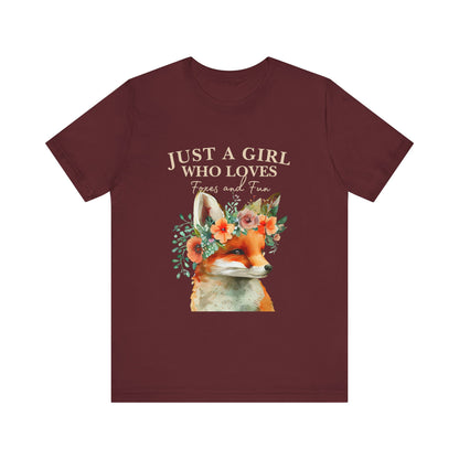Just a Girl Who Loves Foxes Tee | Cute Animal Lovers Shirt, Gift for Her, Nature Tee, Floral T-Shirt, Birthday Gift