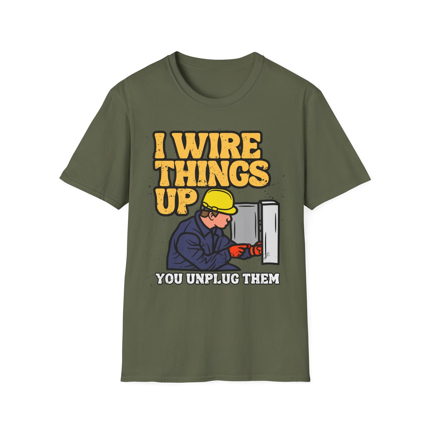 Funny Electrician T-Shirt, I Wire Things Up Shirt, Gift for Electricians, Humor Tee, Unisex Graphic Tee