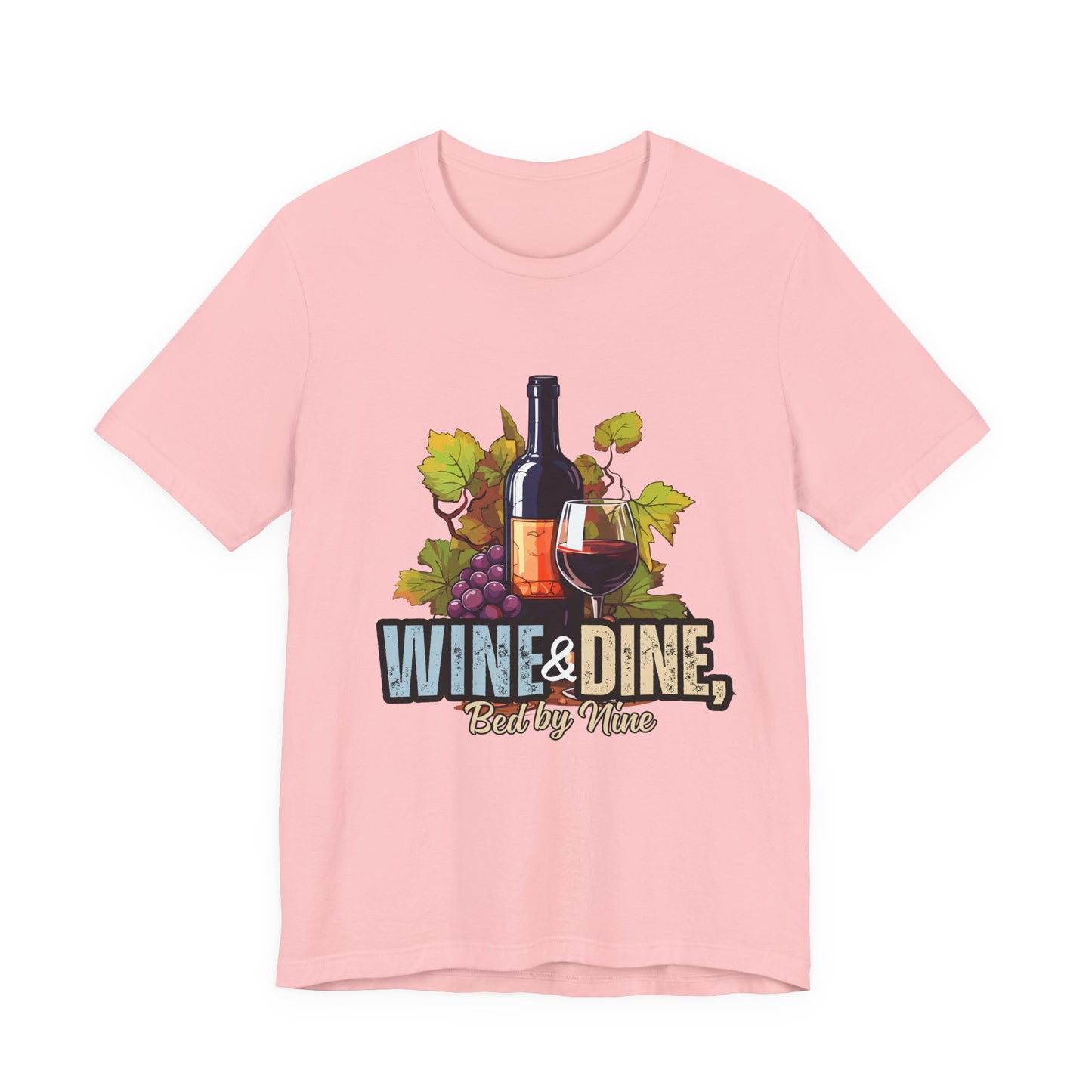 Wine & Dine Short Sleeve Tee | Perfect for Food Lovers, Wine Enthusiasts, Casual Gatherings, Gifts, Unisex Apparel