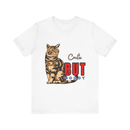 Cute But Moody Cat Tee - Unisex Jersey T-Shirt for Cat Lovers, Funny Pet Shirt, Gift for Cat Owners, Birthday or Holiday Apparel, [...]