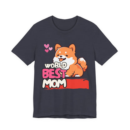 World's Best Mom Tee - Unisex Jersey Short Sleeve Shirt, Gift for Mother's Day, Cute Dog Design, Perfect for Moms, Gifts for Her