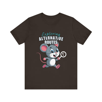 Exploring Alternative Routes Tee, Fun Mouse Graphic T-Shirt, Unisex Casual Shirt, Gift for Animal Lovers, Kids & Adults