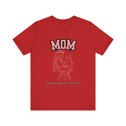 Mom Love Unisex Jersey Tee, Cute Gift for Mom, Mother’s Day Shirt, Casual Family Tee, Soft Cotton Top