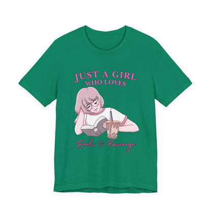 Just a Girl Who Loves Books & Beverages Tee | Cozy Reading T-Shirt, Gift for Book Lovers, Cute Bookish Apparel, Literary Fashion