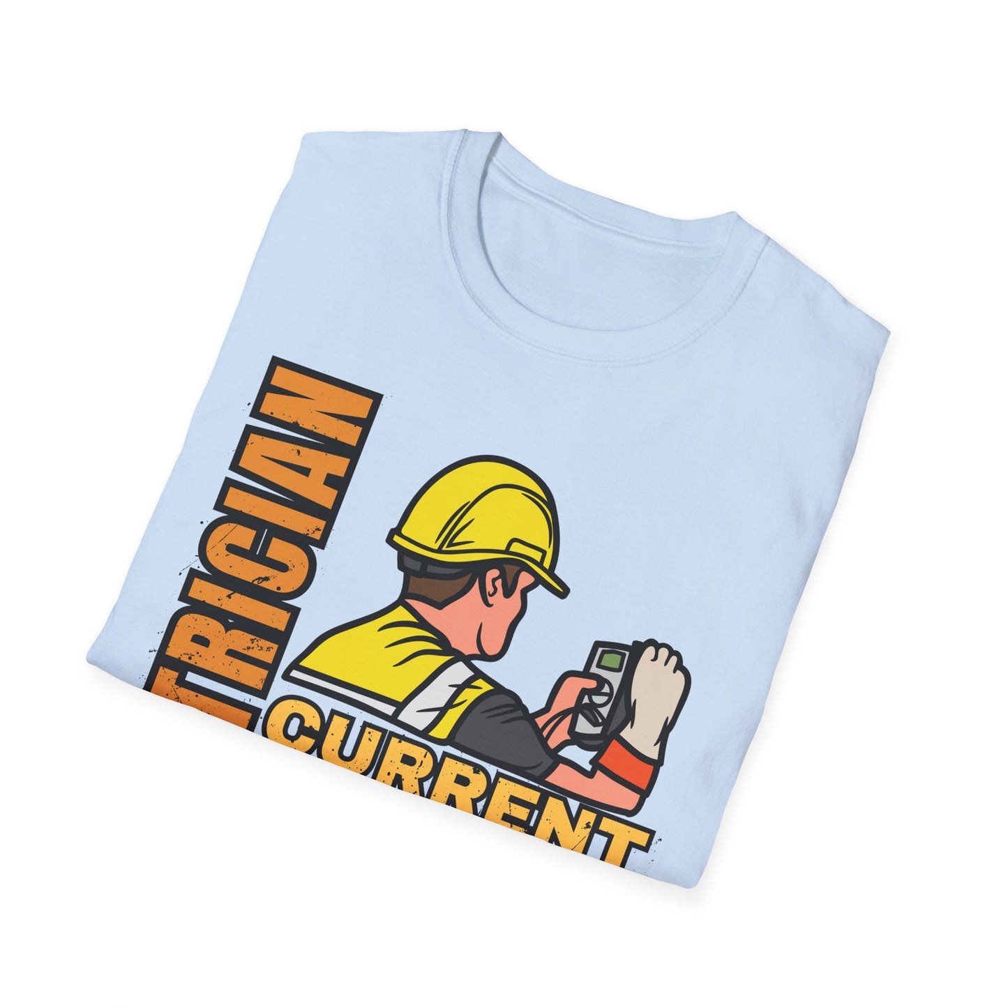 Electrician Mood T-Shirt - Perfect for Birthdays, Celebrations, Gifts for Electricians, Workwear, Casual Wear