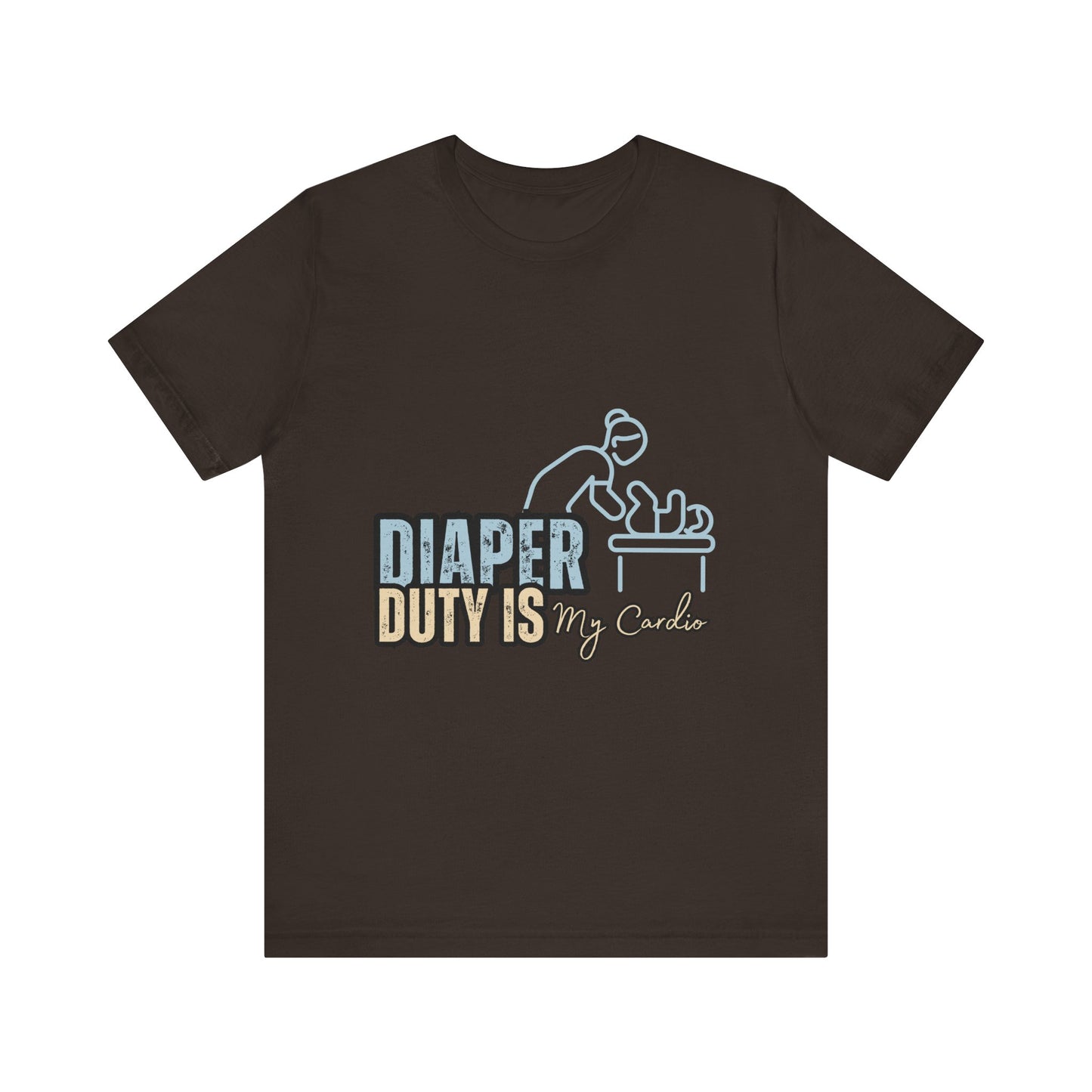 Diaper Duty Is My Cardio Tee, Funny Parent T-Shirt, Baby Shower Gift, Dad Humor Shirt, New Mom Gift, Unisex Short Sleeve Tee