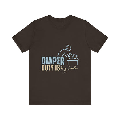 Diaper Duty Is My Cardio Tee, Funny Parent T-Shirt, Baby Shower Gift, Dad Humor Shirt, New Mom Gift, Unisex Short Sleeve Tee