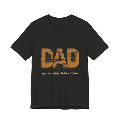 Dad Life Short Sleeve Tee - Celebrate Fatherhood, Gift for Dads, Casual Everyday Wear, Father's Day, Family Gatherings, Outdoor Adventures