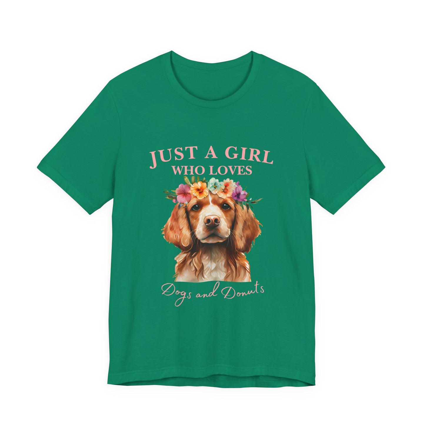 Just a Girl Who Loves Dogs and Donuts Tee, Cute Pet Lover Shirt, Animal Lover Gift, Dog Mom Apparel, Fun Casual Wear