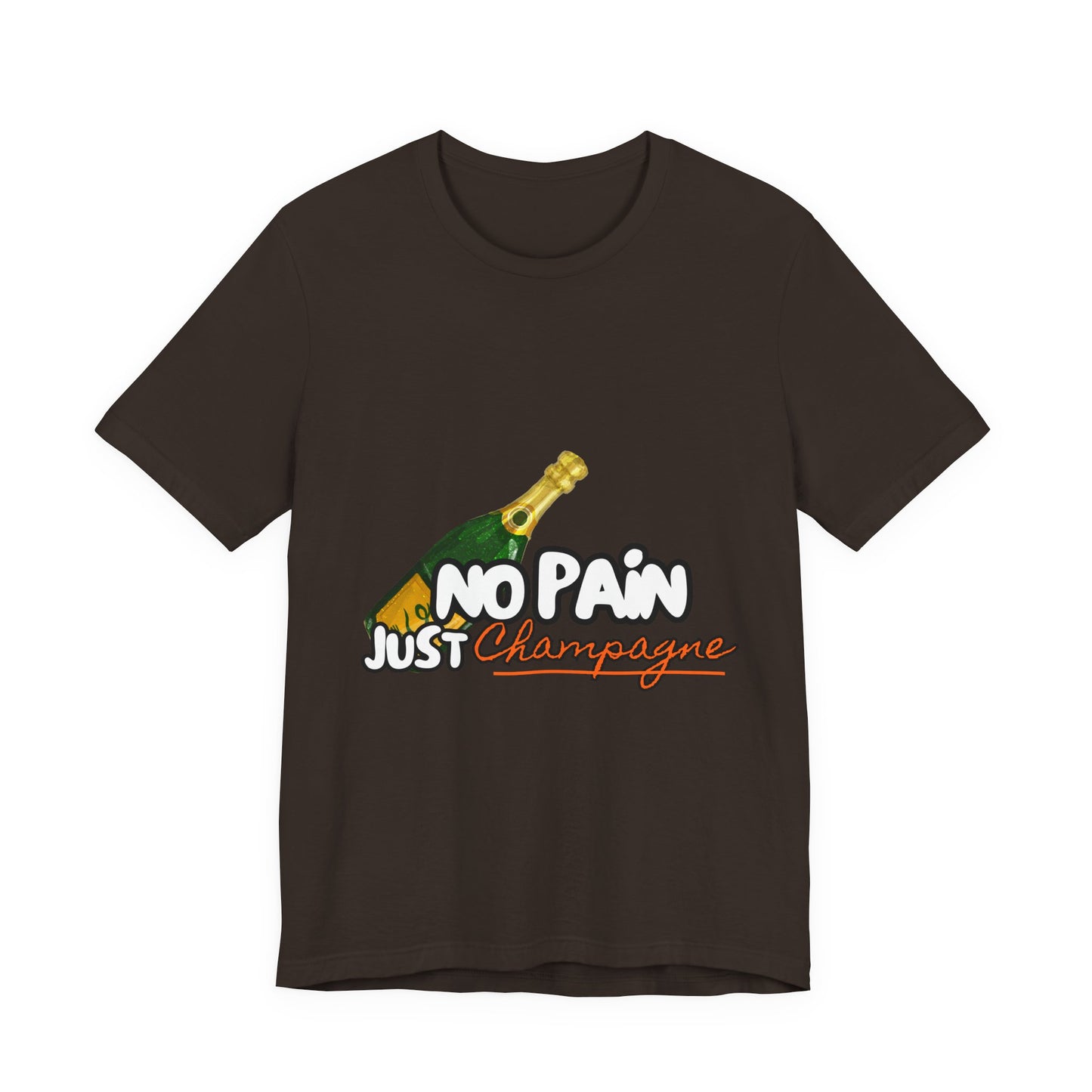No Pain Just Champagne Tee, Unisex Jersey Tee, Relaxed Shirt for Celebrations, Gift for Friends, Party Wear, Fun Casual Outfit