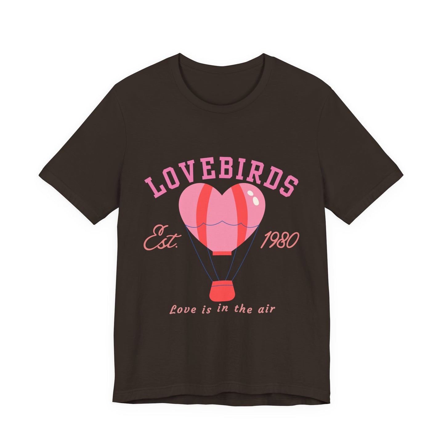 Lovebirds Hot Air Balloon Tee, Cute Couples Shirt, Anniversary Gift, Valentine's Day Gift, Summer Vibes Tee, Love Is In The Air Shirt