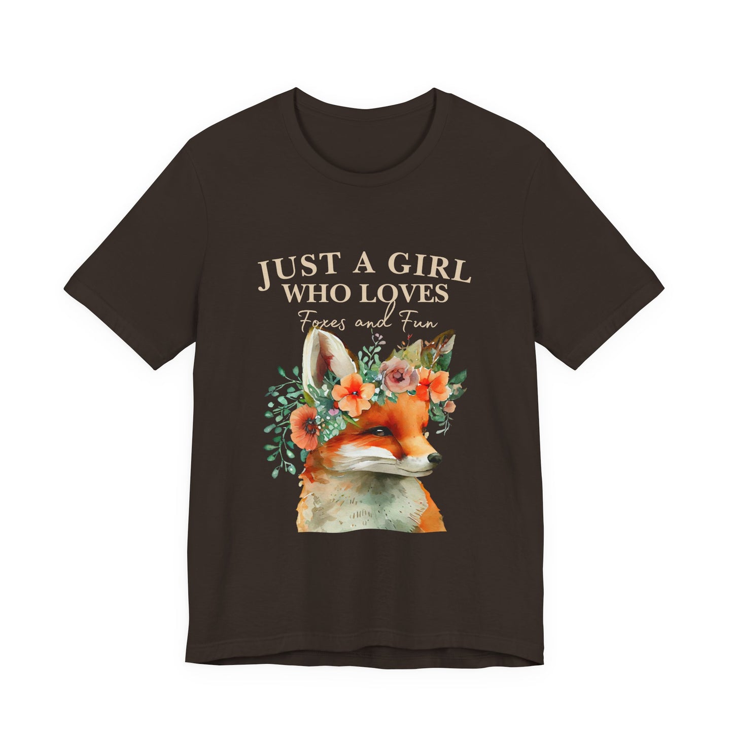 Just a Girl Who Loves Foxes Tee | Cute Animal Lovers Shirt, Gift for Her, Nature Tee, Floral T-Shirt, Birthday Gift