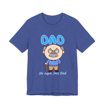 Funny Dad T-Shirt, Great Gift for Father's Day, Casual Tee for Dads, Dad Life Shirt, Gift for New Dads