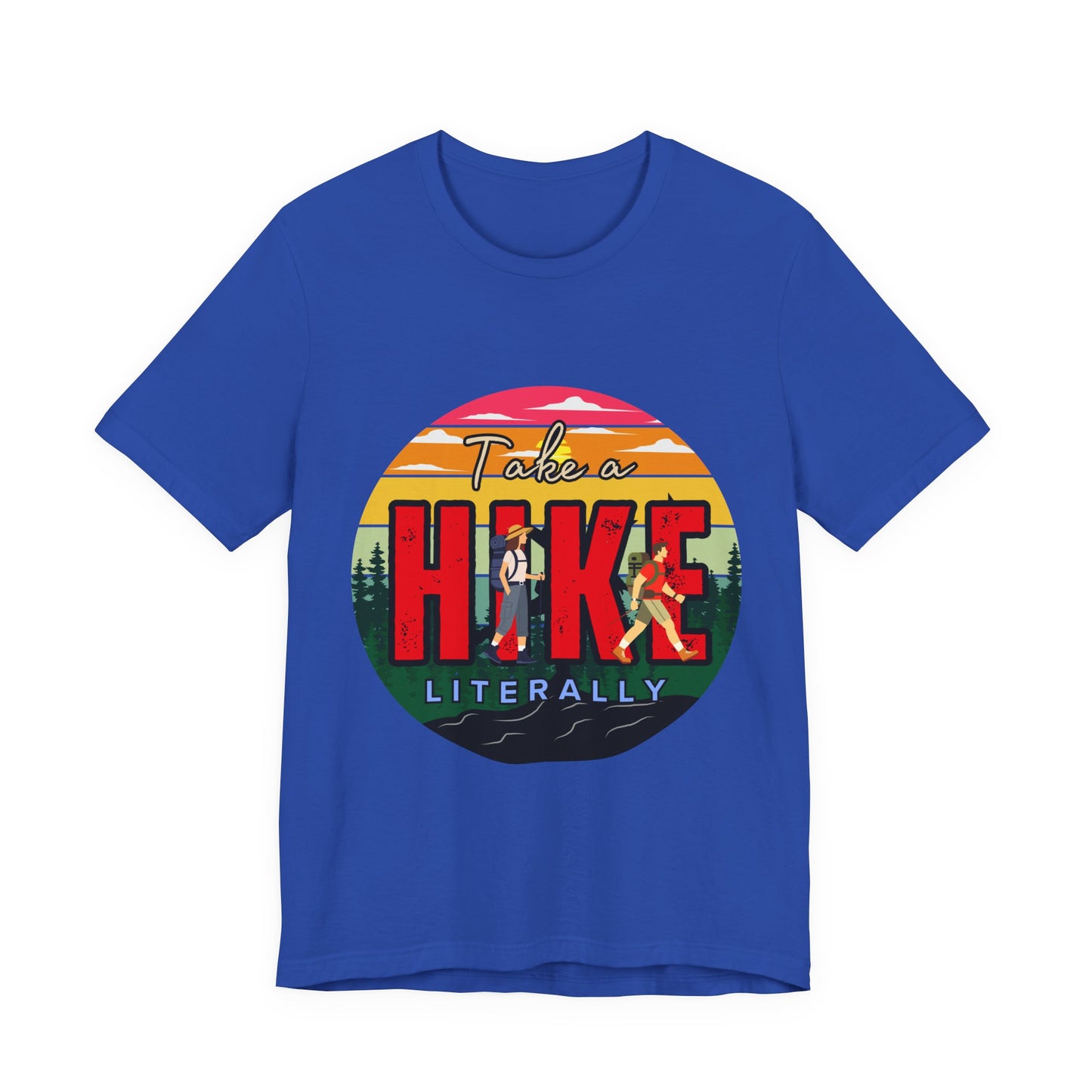 Take a Hike Shortsleeve Tee | Hiking Gift T-Shirt, Nature Lover Apparel, Outdoor Adventure Top, Summer Style, Funny Wilderness Shirt